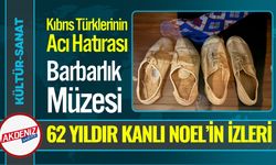 Kıbrıs Türklerinin Acı Hatırası: Barbarlık Müzesi