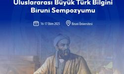 “Biruni Yüzyılı” Vurgusuyla Bilimsel Miras Yeniden Yorumlanıyor