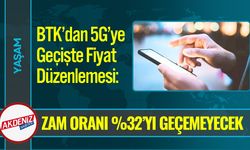 BTK’dan 5G’ye Geçişte Fiyat Düzenlemesi