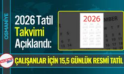2026 Tatil Takvimi Açıklandı: 15,5 Günlük Resmi Tatil
