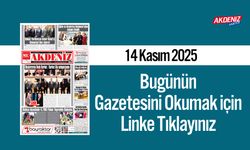 Akdeniz Gazetesi 14 Kasım’da Hangi Haberlere Yer Verdi?