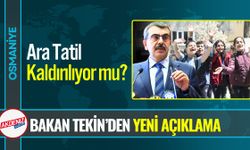 Ara Tatil Kaldırılıyor mu? Bakan Tekin’den Yeni Açıklama