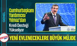 Cumhurbaşkanı Yardımcısı Yılmaz'dan Yeni Evleneceklere Müjde