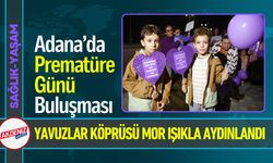 Adana’da Prematüre Farkındalığına Mor Destek