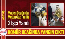 Maden Ocağında Metan Gazı Paniği; 2 İşçi Yandı