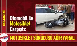 Osmaniye'de Motosiklet Sürücüsü Kazada Ağır Yaralandı!