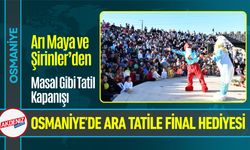 Osmaniye’de Miniklere Masal Gibi Tatil Kapanışı