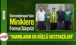 Osmaniyespor’dan Miniklere Forma Sürprizi