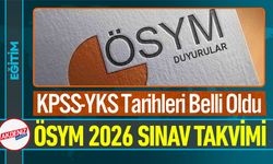 ÖSYM 2026 Sınav Takvimini Açıkladı