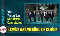 Osmaniye Valisi Yılmaz, Cami Ziyaretinde Bulundu