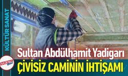 145 Yıllık Miras Çivisiz Camii Gün Yüzüne Çıkıyor