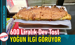 600 Liralık Dev Tost Yoğun İlgi Görüyor!