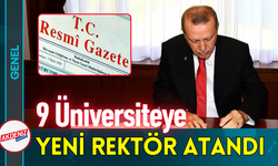 9 Üniversiteye Yeni Rektör Atandı!