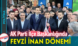 AK Parti İlçe Başkanlığında Fevzi İnan Dönemi