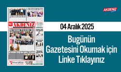 Akdeniz Gazetesi 04 Aralık’ta Hangi Haberlere Yer Verdi?