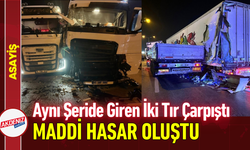 Aynı Şeride Giren İki Tır Çarpıştı: Maddi Hasar Oluştu!