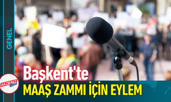 Başkent'te Maaş Zammı İçin Eylem!