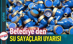 Belediye'den Su Sayaçları Uyarısı!
