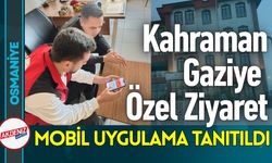 Osmaniye'de Şehit Gazi Mobil Uygulaması Tanıtılıyor