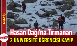 Hasan Dağı’na Tırmanan 2 Üniversite Öğrencisi Kayıp!