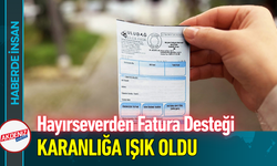 Hayırseverden Fatura Desteği: Karanlığa Işık Oldu!