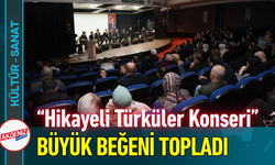 “Hikayeli Türküler Konseri” Büyük Beğeni Topladı!