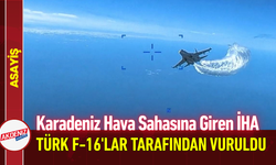 Karadeniz Hava Sahasına Giren İHA Türk F-16'lar Tarafından Vuruldu!