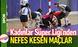 Kadınlar Süper Ligi'nden Nefes Kesen Maçlar!