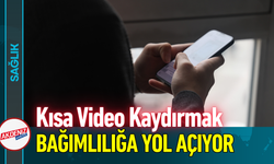 Kısa Video Kaydırmak Bağımlılığa Yol Açıyor!