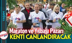 Maraton ve Yılbaşı Pazarı, Kenti Canlandıracak!