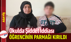 Okulda Şiddet İddiası: Öğrencinin Parmağı Kırıldı!