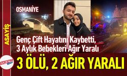 GÜNCELLEME: Osmaniye'de Feci Kaza! 3 Ölü, 2 Ağır Yaralı