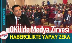 Osmaniye OKÜ'de Habercilikte Yapay Zeka ve Etik Zirvesi