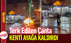 Terk Edilen Çanta, Kenti Ayağa Kaldırdı!