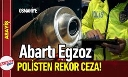 Osmaniye'de Abartı Egzoza Rekor Ceza!