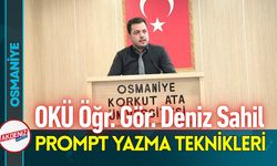 Osmaniye OKÜ'de Prompt Yazma Teknikleri Anlatıldı