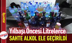 Yılbaşı Öncesi Litrelerce Sahte Alkol Ele Geçirildi!