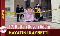 17. Kattan Düşen Adam Hayatını Kaybetti!