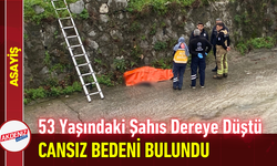 53 Yaşındaki Şahıs Dereye Düştü, Cansız Bedeni Bulundu!