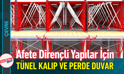 Afete Dirençli Yapılar İçin Tünel Kalıp ve Perde Duvar Zorunlu!
