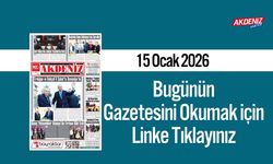 Akdeniz Gazetesi 15 Ocak’ta Hangi Haberlere Yer Verdi?