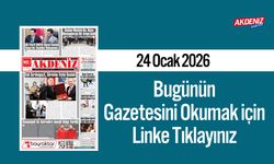 Akdeniz Gazetesi 24 Ocak’ta Hangi Haberlere Yer Verdi?