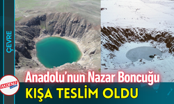 Anadolu’nun Nazar Boncuğu Kışa Teslim Oldu!