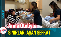 Anne Oteliyle Sınırları Aşan Şefkat!