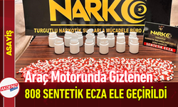 Araç Motorunda Gizlenen 808 Sentetik Ecza Ele Geçirildi!