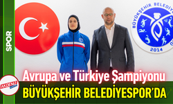 Avrupa ve Türkiye Şampiyonu Elifnaz Köseoğlu Büyükşehir Belediyespor’da!