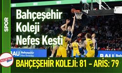 Bahçeşehir Koleji Nefes Kesti: Aris'i 81-79 Yendi