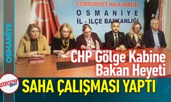 CHP Gölge Kabine Bakan Heyeti Osmaniye'de