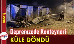 Depremzede Konteyneri Küle Döndü!