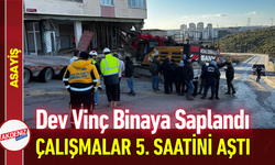 Dev Vinç Binaya Saplandı: Çalışmalar 5. Saatini Aştı!